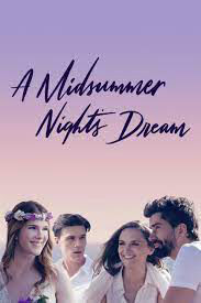 2017 A Midsummer Night's Dream - the modern Los Angeles adaptation