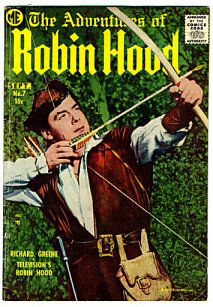 This comic from Magazine Enterprises (Sussex) was based on the Richard Greene series. Many companies published Robin Hood comics during the TV series' run