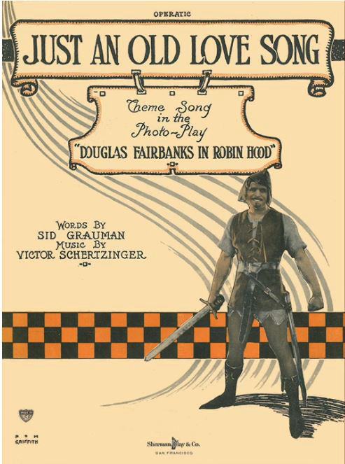 Sheet music for the love song from Douglas Fairbanks in Robin Hood
